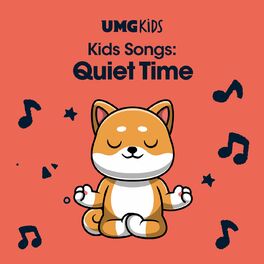 Album cover of Kids Songs: Quiet Time
