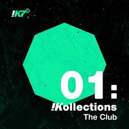 Album cover of !K7 Kollections 01: The Club