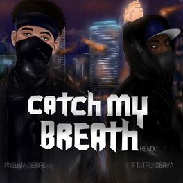 Album cover of Catch My Breath