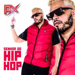 Album cover of Senhor do Hip Hop