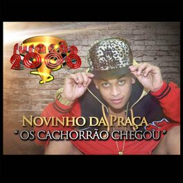 Album cover of Os Cachorrão Chegou