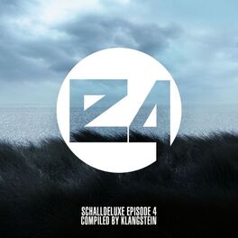 Album cover of Schalldeluxe Episode 4 (Compiled & Mixed By Klangstein)