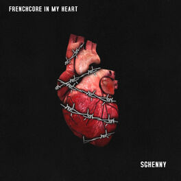 Album cover of Frenchcore in my Heart