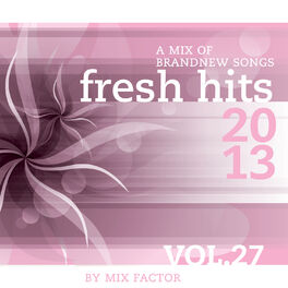 Album cover of Fresh Hits - 2013 - Vol. 27