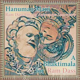 Album cover of Hanuman Maui Presents: A Bhaktimala for Ram Dass