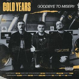 Album cover of Goodbye To Misery