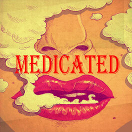 Album cover of Medicated