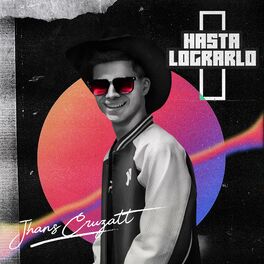 Album cover of Hasta Lograrlo