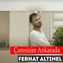 Album cover of Çaresizim Ankarada