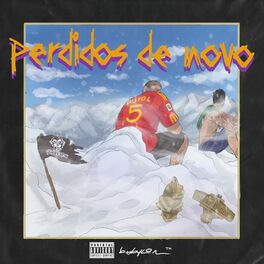 Album cover of Perdidos De Novo