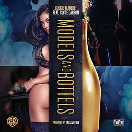 Album cover of Models And Bottles (feat. Clyde Carson)
