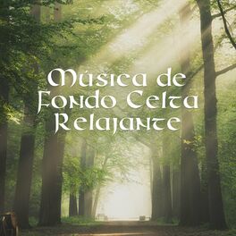 Album cover of Música de Fondo Celta Relajante: Sonidos de la Naturaleza para Spa y Meditación