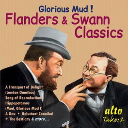Album cover of Glorious Mud! Flanders & Swann Classics