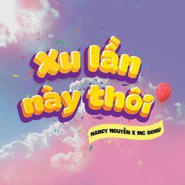 Album cover of Xu Lần Này Thôi