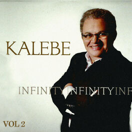 Album cover of Infinity - Kalebe, Vol. 2