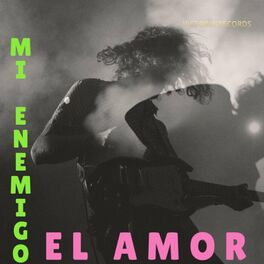 Album cover of Mi Enemigo el Amor