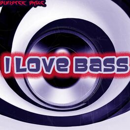 Album picture of I Love Bass