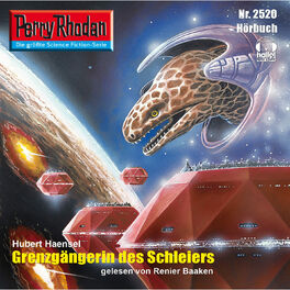 Album cover of Grenzgängerin des Schleiers - Perry Rhodan - Erstauflage 2520 (Ungekürzt)