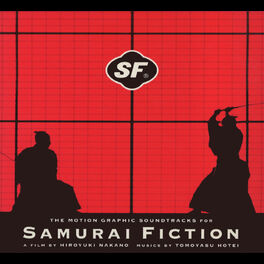 Album cover of The Motion Graphic Soundtracks For Samurai Fiction