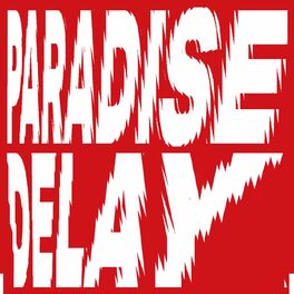 Album cover of Paradise Delay