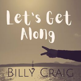 Album cover of Let's Get Along