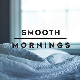 Album cover of Smooth Mornings