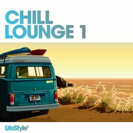 Album cover of Lifestyle2 - Chill Lounge Vol 1