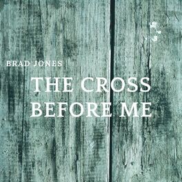 Album cover of The Cross Before Me