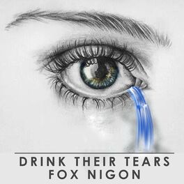 Album cover of Drink Their Tears