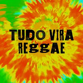 Album cover of Tudo Vira Reggae