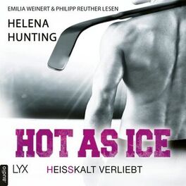 Album cover of Hot as Ice - Heißkalt verliebt - Pucked, Band 1 (Ungekürzt)