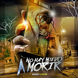 Album cover of No Hay Miedo a Morir