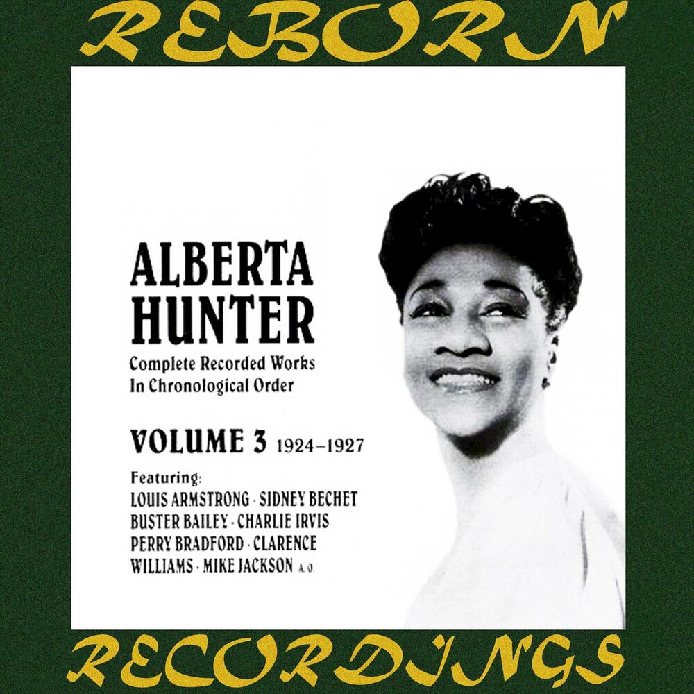 Complete with recorded. Alberta Hunter.