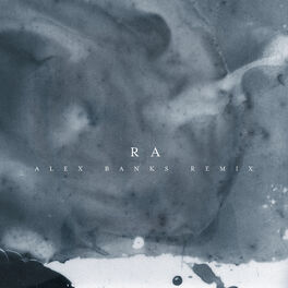 Album cover of Ra (Alex Banks Remix)