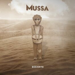 Mussa: albums, songs, playlists