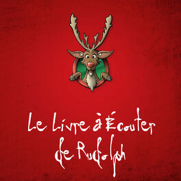 Album cover of Le Livre à Écouter de Rudolph (conte de fées de la musique)