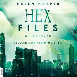 Album cover of Wilde Hexen - Hex Files, Band 2 (Ungekürzt)