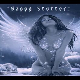 Album cover of HAPPY STUTTER (Sped Up)