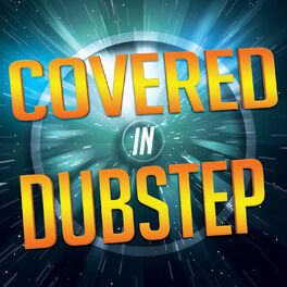 Album cover of Covered in Dubstep