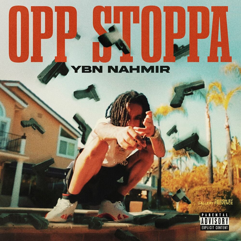 Ybn nahmir - opp stoppa lyrics