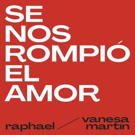 Album cover of Se Nos Rompió El Amor