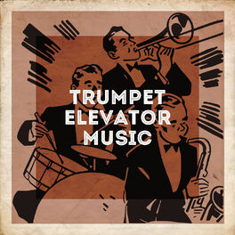 Album cover of Trumpet Elevator Music
