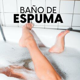 Album cover of Baño de espuma