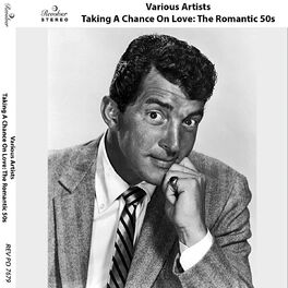 Album cover of Taking a Chance on Love: The Romantic 50s