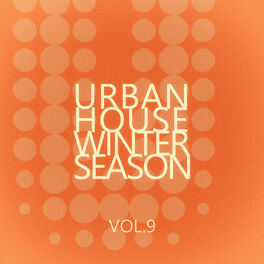 Album cover of Urban House Winter Season - Vol.9