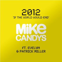 Album cover of 2012 (If the World Would End)