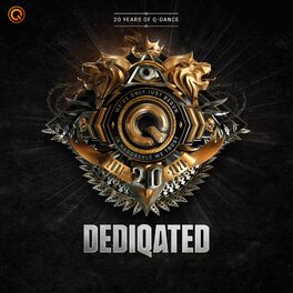 Album cover of DEDIQATED - 20 Years Of Q-dance