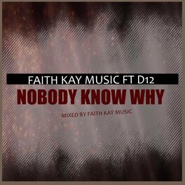 Album cover of Nobody Know Why