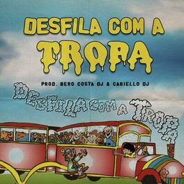Album cover of Desfila Com a Tropa