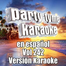 Album cover of Party Tyme 242 (Spanish Karaoke Versions)